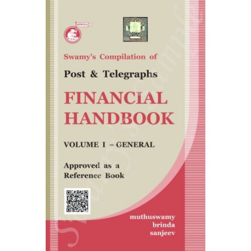 Swamy Publisher's Posts & Telegraphs Financial Handbook Volume - I by Muthuswamy & Brinda